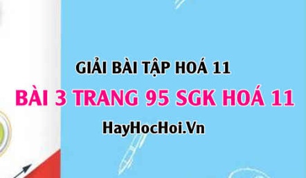 Giải bài 3 trang 95 SGK Hoá 11: Cách lập công thức phân tử hợp chất hữu cơ